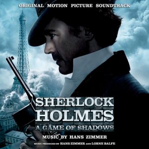 Sherlock Holmes: A Game of Shadows - album