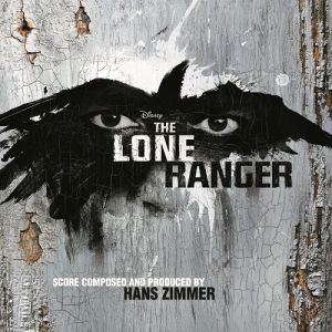 Album Hans Zimmer - The Lone Ranger