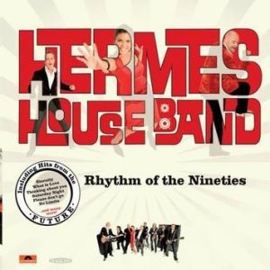 Album Hermes House Band - Rhythm of the Nineties