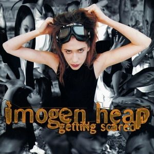 Album Imogen Heap - Getting Scared