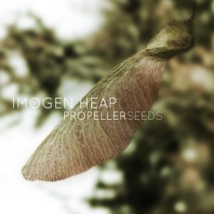 Album Imogen Heap - Propeller Seeds