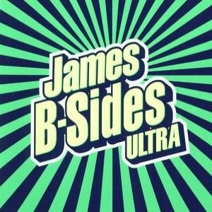 Album James - B-Sides Ultra