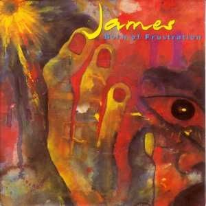 Album Born of Frustration - James