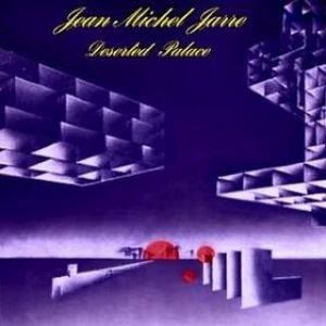 Album Jean-Michel Jarre - Deserted Palace