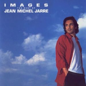 Album Jean-Michel Jarre - Images - The Best of Jean Michel Jarre