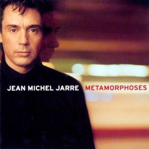 Jean Michel Jarre : Métamorphoses