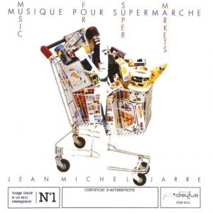 Jean Michel Jarre : Music for Supermarkets