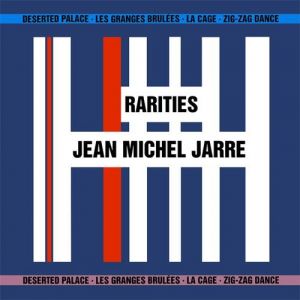 Album Jean-Michel Jarre - Rarities