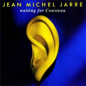Album Waiting for Cousteau - Jean Michel Jarre