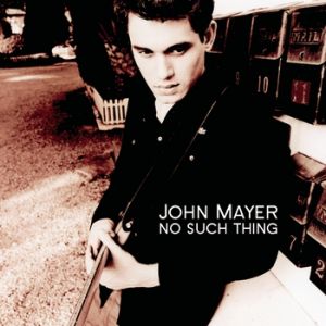 Album John Mayer - No Such Thing