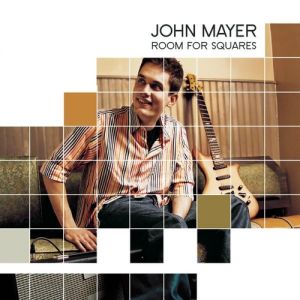 John Mayer Room for Squares, 2001