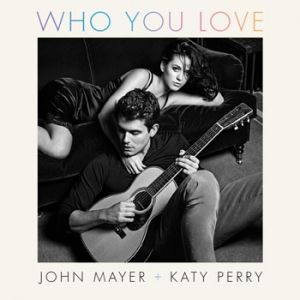 Who You Love - John Mayer