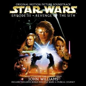 Album John Williams - Star Wars – Episode III : Revenge of the Sith