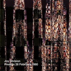 Album Joy Division - Preston 28 February 1980