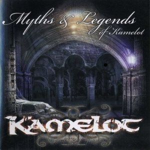 Album Kamelot - Myths & Legends of Kamelot