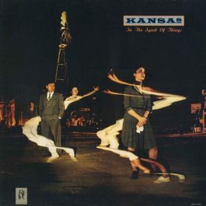 Album In the Spirit of Things - Kansas