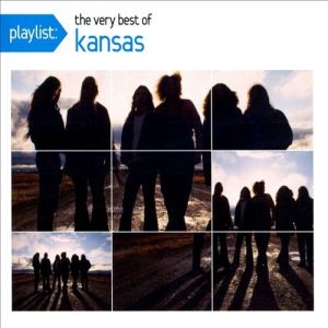 Kansas Playlist: The Very Best of Kansas, 2008