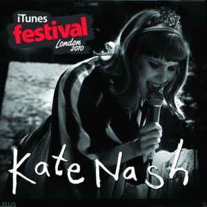 Album Kate Nash - iTunes Festival: London 2010