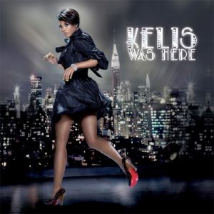 Album Kelis - Kelis Was Here