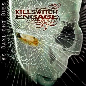Album Killswitch Engage - As Daylight Dies