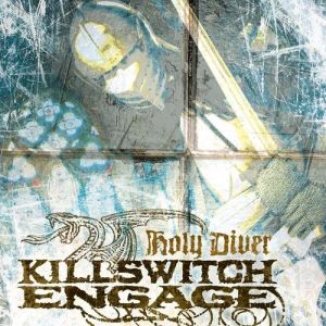 Album Killswitch Engage - Holy Diver