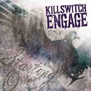 Album Killswitch Engage - Starting Over