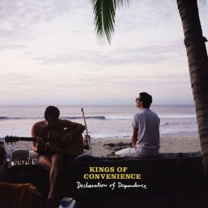 Album Kings of Convenience - Declaration of Dependence