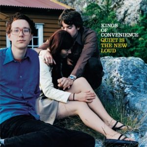 Album Quiet Is the New Loud - Kings of Convenience