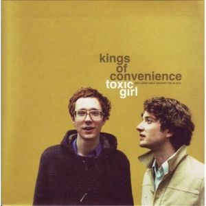 Album Kings of Convenience - Toxic Girl