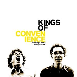 Album Kings of Convenience - Winning a Battle, Losing the War
