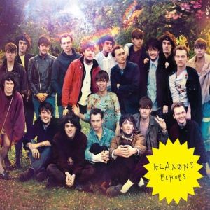 Album Klaxons - Echoes