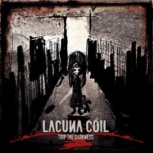 Album Trip the Darkness - Lacuna Coil