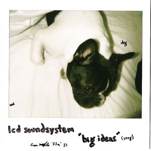 Album LCD Soundsystem - Big Ideas
