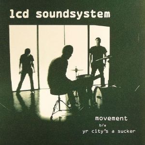 LCD Soundsystem : Movement