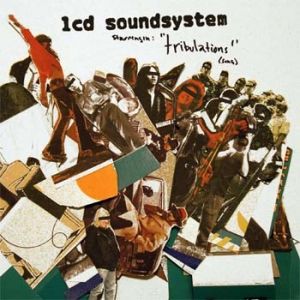 Album LCD Soundsystem - Tribulations
