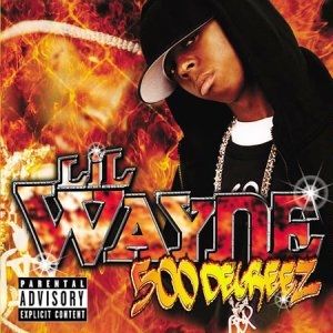 Album 500 Degreez - Lil' Wayne