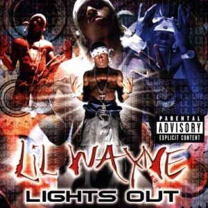 Lil' Wayne Lights Out, 2000
