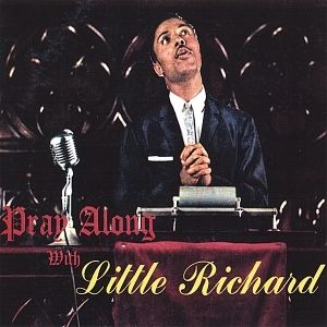 Little Richard : Pray Along with Little Richard