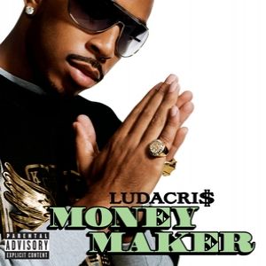 Album Money Maker - Ludacris
