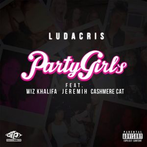 Album Party Girls - Ludacris