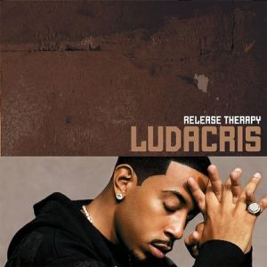 Album Ludacris - Release Therapy