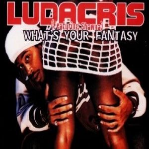 Ludacris : What's Your Fantasy