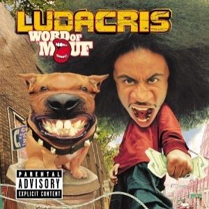 Album Ludacris - Word of Mouf