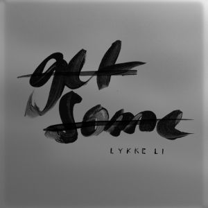 Album Lykke Li - Get Some