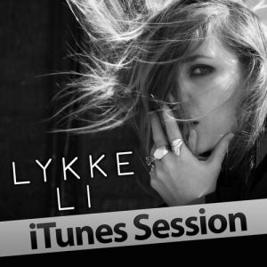 Lykke Li iTunes Session, 2011