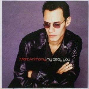 Album My Baby You - Marc Anthony