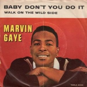 Marvin Gaye Baby Don't You Do It, 1964