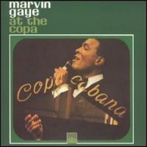 Album Marvin Gaye - Marvin Gaye at the Copa