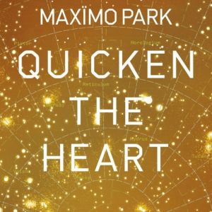 Album Maxïmo Park - Quicken the Heart