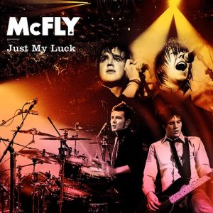 Album Just My Luck - Mcfly